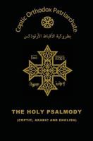 The Holy Psalmody 0995363412 Book Cover