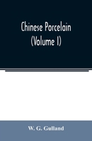 Chinese porcelain (Volume I) 935402100X Book Cover