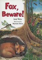 Fox, Beware! 0763567949 Book Cover