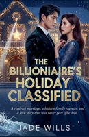 The Billionaire's Holiday Classified B0FWWHZVBV Book Cover