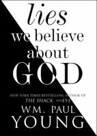 Lies We Believe About God 1501101390 Book Cover