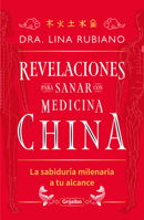 Revelaciones Para Sanar Con Medicina Chi 6287649240 Book Cover