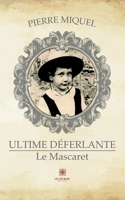 Ultime déferlante: Le Mascaret B0C6LCGKRT Book Cover