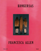 Francesca Allen: Konkursas 3969995299 Book Cover