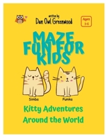 Kitty Adventures Around the World: Activity Book For Kids Ages 3-6 B0C9SB2K5G Book Cover