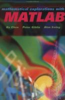 Mathematical Explorations with MATLAB 0521639204 Book Cover
