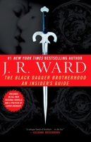 The Black Dagger Brotherhood: An Insider's Guide 0451225007 Book Cover