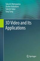 3D Video and Its Applications 1447141199 Book Cover