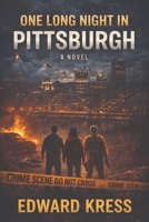 One Long Night In Pittsburgh B0H37PRF75 Book Cover
