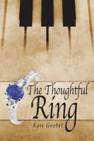 The Thoughtful Ring 1524624535 Book Cover