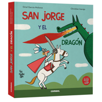 San Jorge y el dragón / Saint George and the Dragon (2) (Un gran día) (Spanish Edition) 8411583511 Book Cover