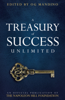 A Treasury of Success Unlimited: An Official Publication of The Napoleon Hill Foundation 0768408342 Book Cover