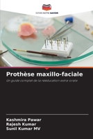 Prothèse maxillo-faciale (French Edition) 6630156277 Book Cover