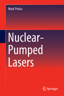 Nuclear-Pumped Lasers 331936913X Book Cover