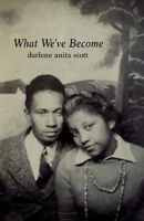 What We've Become B0F7NNNNNV Book Cover