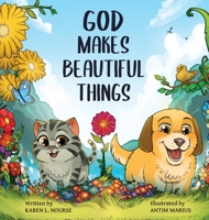 God Makes Beautiful Things 0578512246 Book Cover