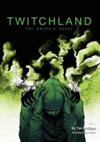 Twitchland: The Graphic Novel (World of Witchland) B0FCLCVK5L Book Cover