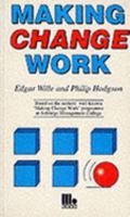 Making Change Work 1852521228 Book Cover