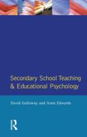 Secondary School Teaching and Educational Psychology 1138835978 Book Cover