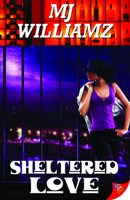 Sheltered Love 1626393621 Book Cover