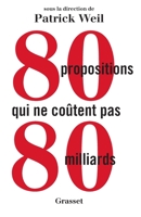 80 Propositions Qui Ne Coûtent Pas 80 Milliards 2246790913 Book Cover