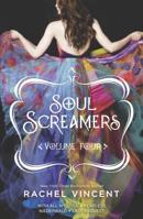 Soul Screamers, Volume Four: With All My Soul • Fearless • Niederwald • Last Request 0373210841 Book Cover