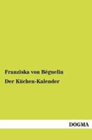 Der K Chen-Kalender 3954546221 Book Cover