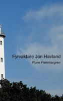 Fyrvaktare Jon Havland 9177854314 Book Cover