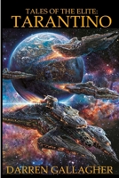 Tales of the Elite: Tarantino (Paperback) 0244163359 Book Cover