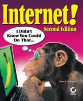 Internet! [With CDROM] 0782128440 Book Cover