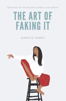 The Art of Faking It 1072775964 Book Cover