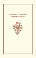 The Select Works of Robert Crowley, 1017348715 Book Cover