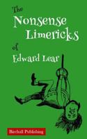 The Nonsense Limericks of Edward Lear: (Limerick Poems for Kids ages 8 and up) 1985584247 Book Cover