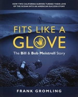 Tides of Success: The Bob & Bill Meistrell Story 0982694067 Book Cover