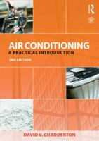 Air Conditioning: A Practical Introduction 0415703387 Book Cover