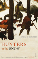 Hunters in the Snow 0099578883 Book Cover