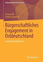 Burgerschaftliches Engagement in Ostdeutschland: Stand Und Perspektiven 3658037873 Book Cover