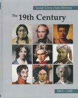 Great Lives from History: The 19th Century-Vol.3 1587652951 Book Cover