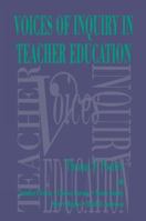 Noices of Inquiry in Teacher Education 1138994103 Book Cover