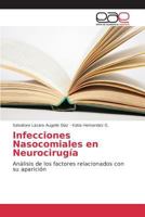 Infecciones Nasocomiales En Neurocirugia 3639732669 Book Cover