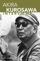 Akira Kurosawa: Interviews (Conversations with Filmmakers) 1578069963 Book Cover