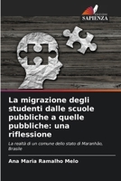 La migrazione degli studenti dalle scuole pubbliche a quelle pubbliche: una riflessione (Italian Edition) 6208121213 Book Cover