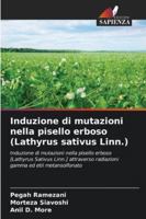 Induzione di mutazioni nella pisello erboso (Lathyrus sativus Linn.) 6209338399 Book Cover