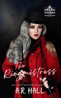 The Ringmistress 1736202502 Book Cover