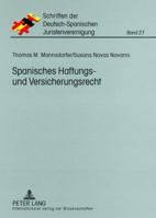 Spanisches Haftungs- Und Versicherungsrecht 3631551932 Book Cover