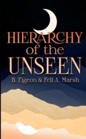 Hierarchy of the Unseen 1088123058 Book Cover