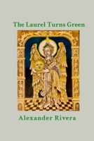 The Laurel Turns Green B0BX1ZVXVW Book Cover