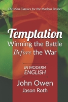 OF TEMPTATION: THE NATURE AND POWER OF IT; THE DANGER OF ENTERING INTO IT; AND THE MEANS OF PREVENTING THAT DANGER: WITH A RESOLUTION OF VARIOUS CASES BELONGING TO IT. 1494340968 Book Cover
