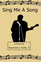 Sing Me a Song B08WNY4ZGD Book Cover
