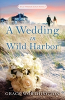 A Wedding in Wild Harbor 1733411089 Book Cover